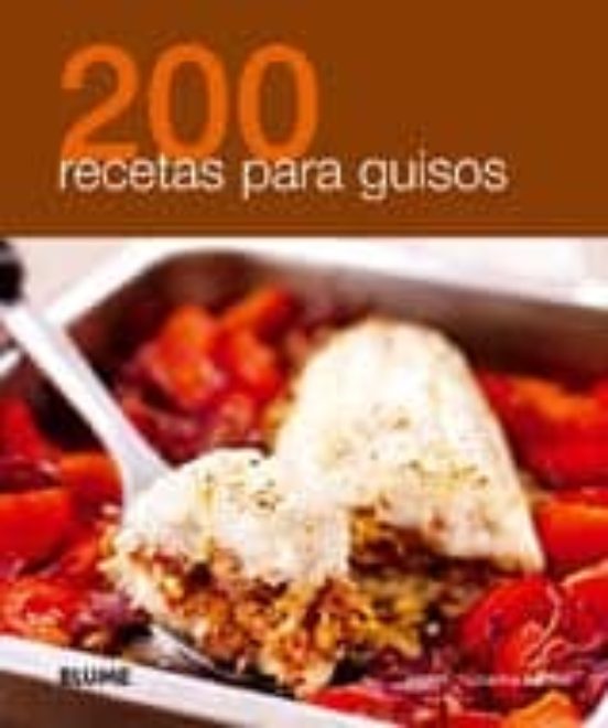 200 Recetas Para Guisos
