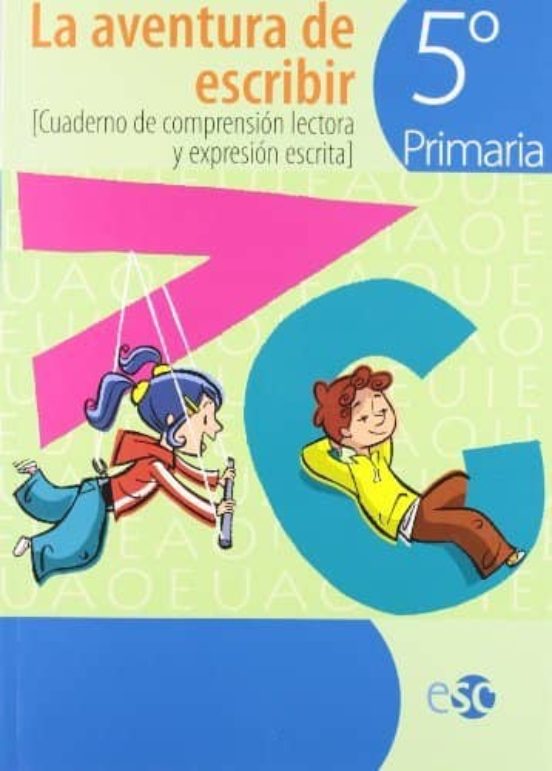 Aventura de Escribir 5º Primaria