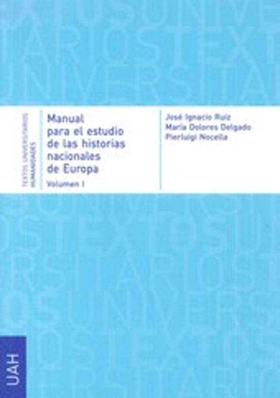 Manual Para El Estudio De Las Historias Nacionales De Europa