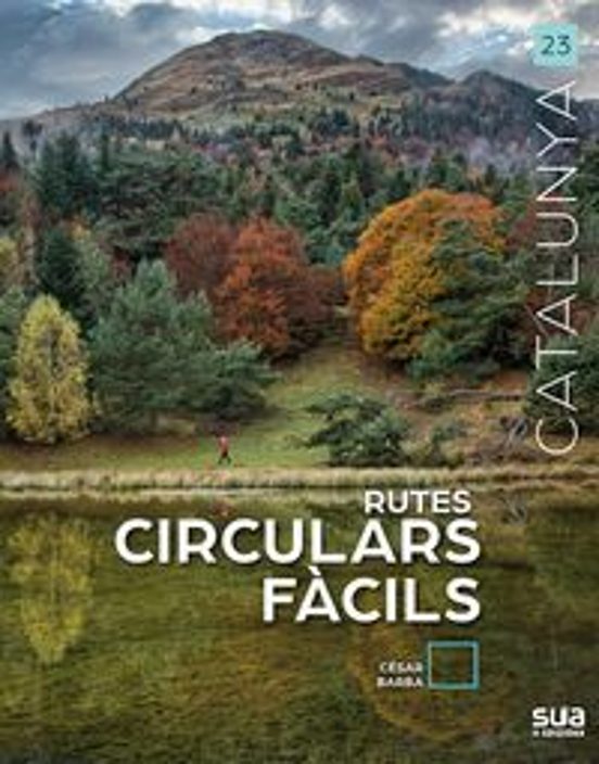 Catalunya 23: Rutes Circulars Facils