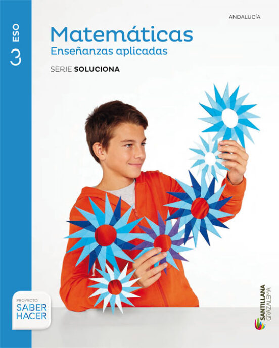 Matematicas Aplicadas 3º Eso Serie Soluciona Saber Hacer E