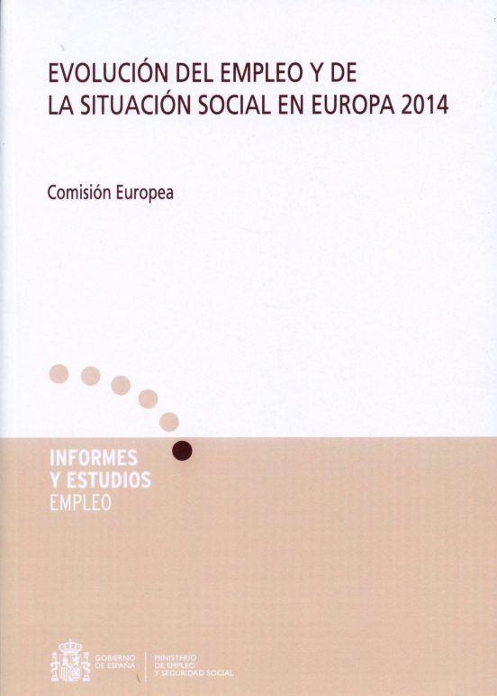Evolución Del Empleo Y De La Situación Social En Europa 2014