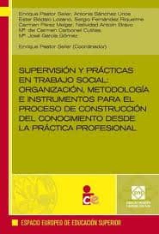 Supervision Y Practicas En Trabajo Social: Organizacion Metodolo Gia E