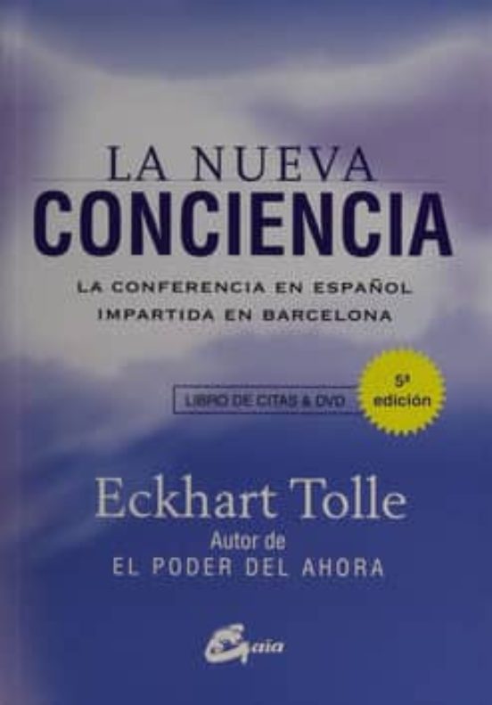 La Nueva Conciencia: La Conferencia En Español Impartida En Barcelona