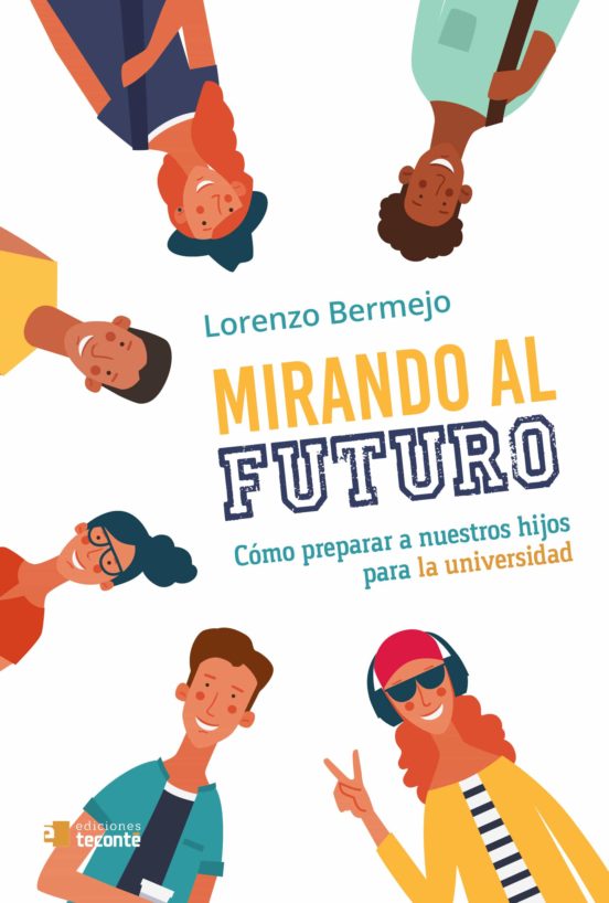 Mirando Al Futuro