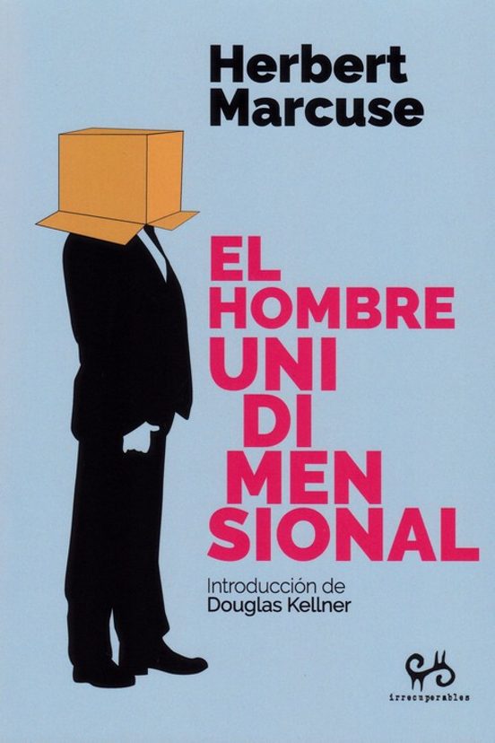 El Hombre Unidimensional