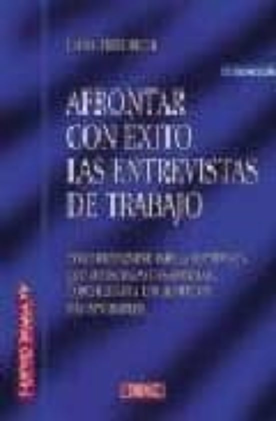 Afrontar Con Exito Las Entrevistas De Trabajo