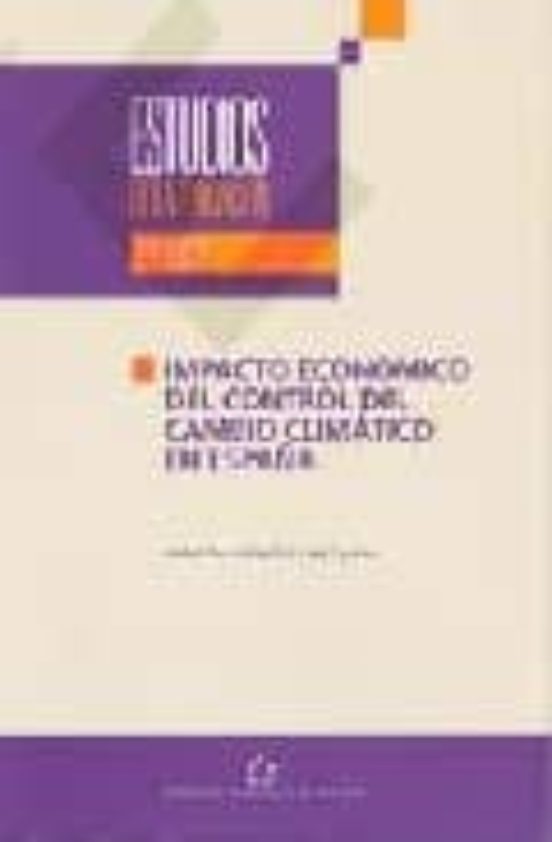 Impacto Economico Del Control Del Cambio Climatico En España
