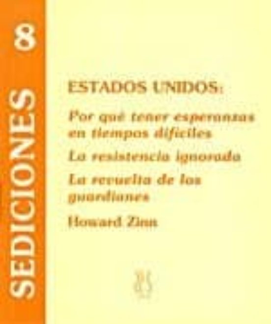 Estados Unidos: Por Que Tener Esperanzas En Tiempos Dificiles; La Resi