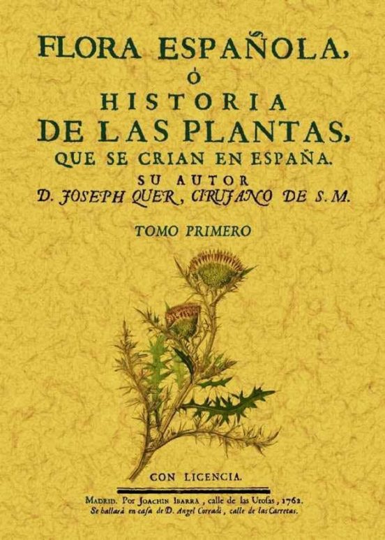 Flora Española O Historia De Las Plantas Que Se Crian En España