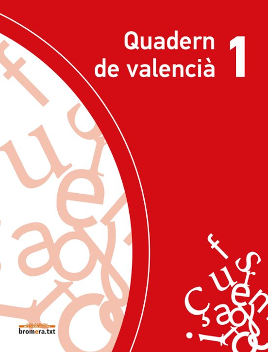 Quadern Llengua Valencia 1º Primaria. Colla. Projecte Explora