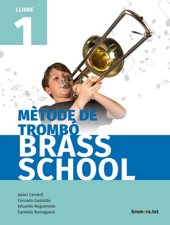 Métode De Trombo Brass School Llibre 1