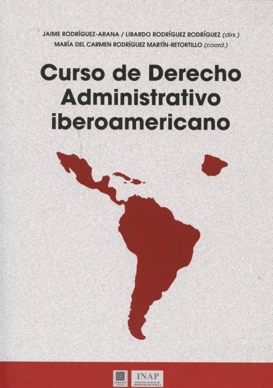 Curso De Derecho Administrativo Iberoamericano