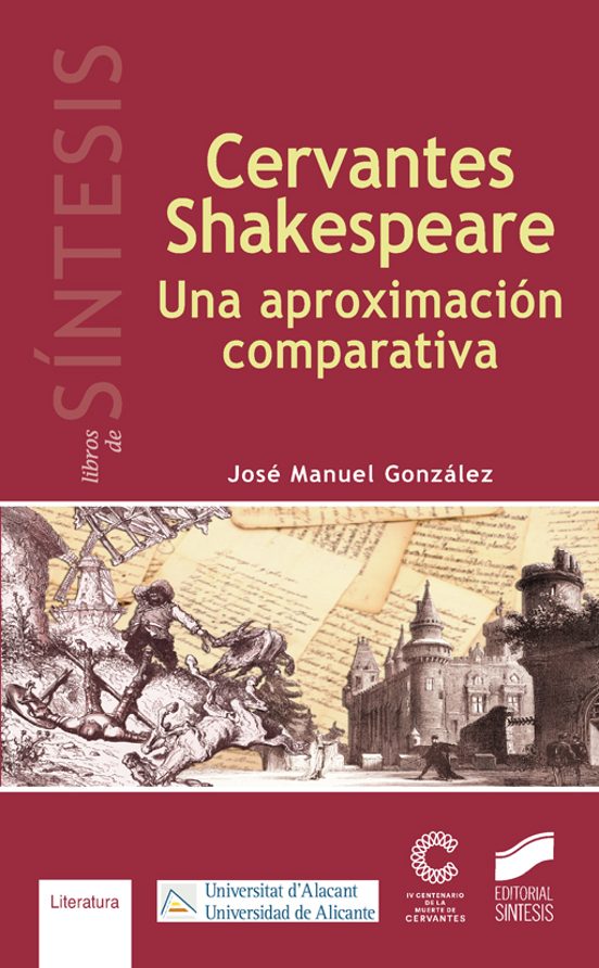 Cervantes-Shakespeare. Una Aproximacion Comparativa