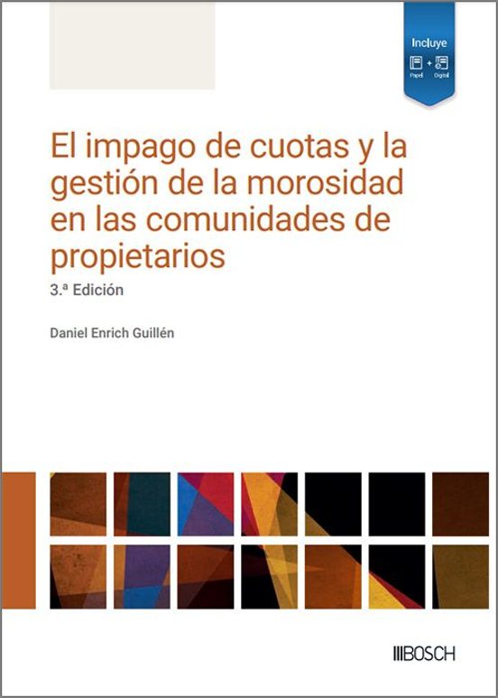 Impago De Cuotas Y La Gestión De La Morosidad En Las Comunidades De Pr