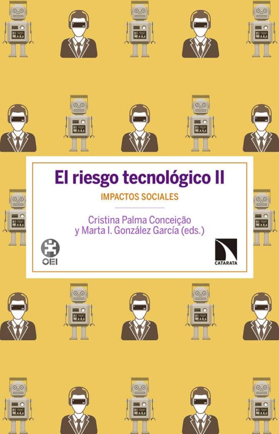El Riesgo Tecnologico Ii: Impactos Sociales