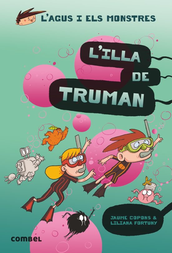 L Agus I Els Monstres 17: L Illa De Truman