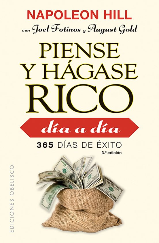 Piense Y Hágase Rico Día A Día: 365 Días De Éxito