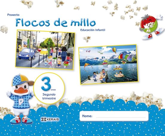 Flocos de Millo 3 Anos Segundo Trimestre Educacion Infantil 3 Año S Ga