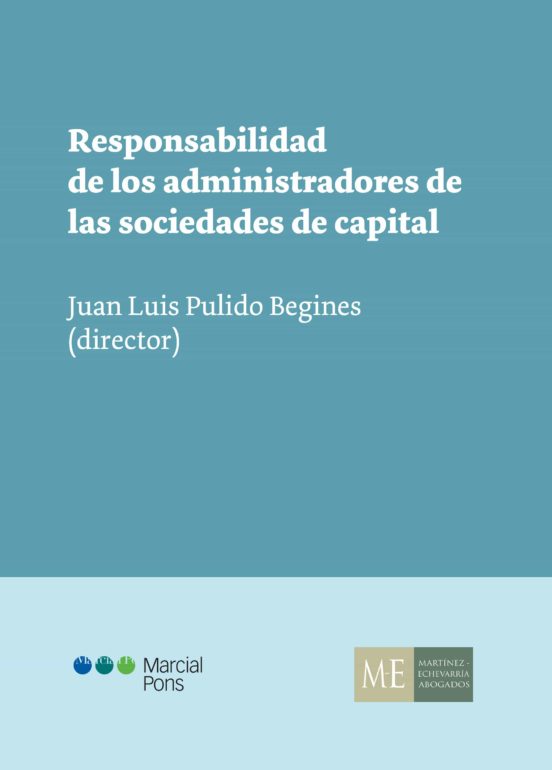 Responsabilidad De Los Administradores De Las Sociedades De Capital