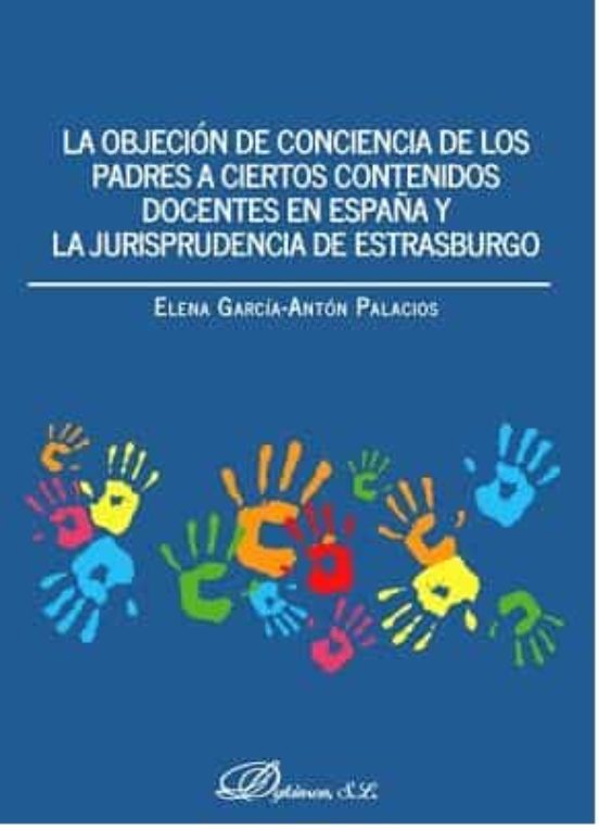 Objecion De Conciencia De Los Padres A Ciertos Contenidos Docentes En