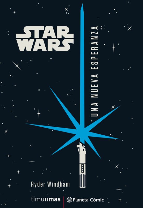 Star Wars. Una Nueva Esperanza
