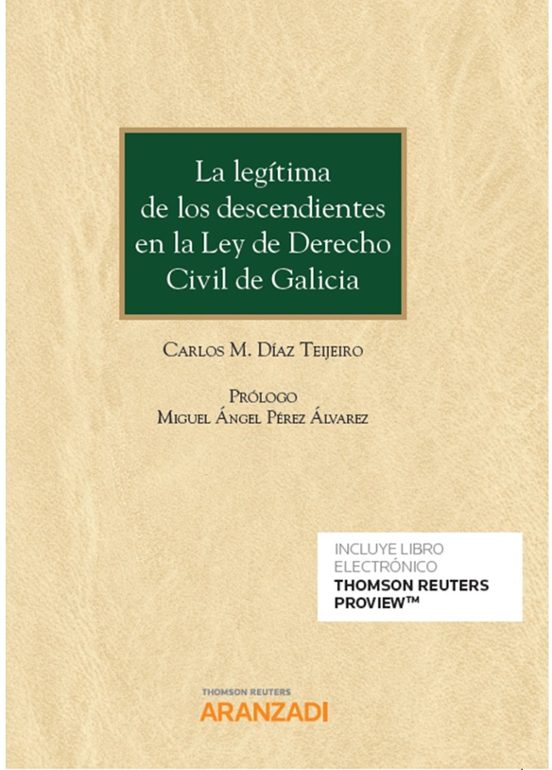 Legítima de los Descendicnete en la Ley de Derecho Civil de Galicia