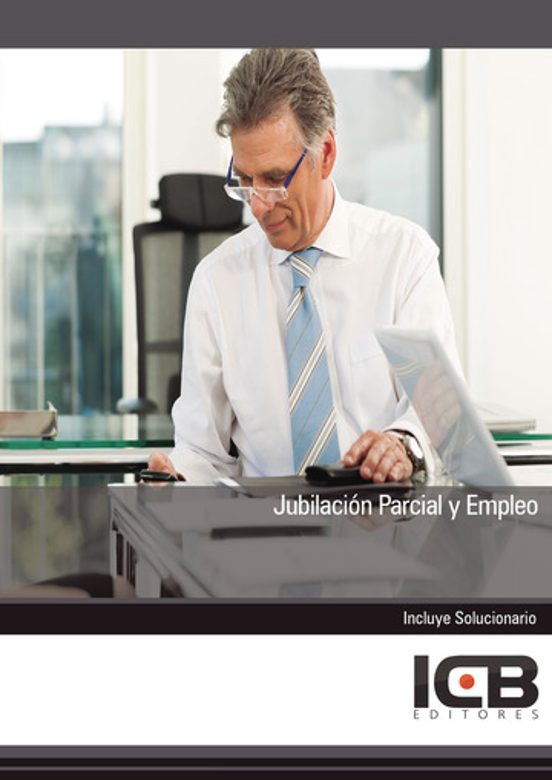 Jubilación Parcial Y Empleo