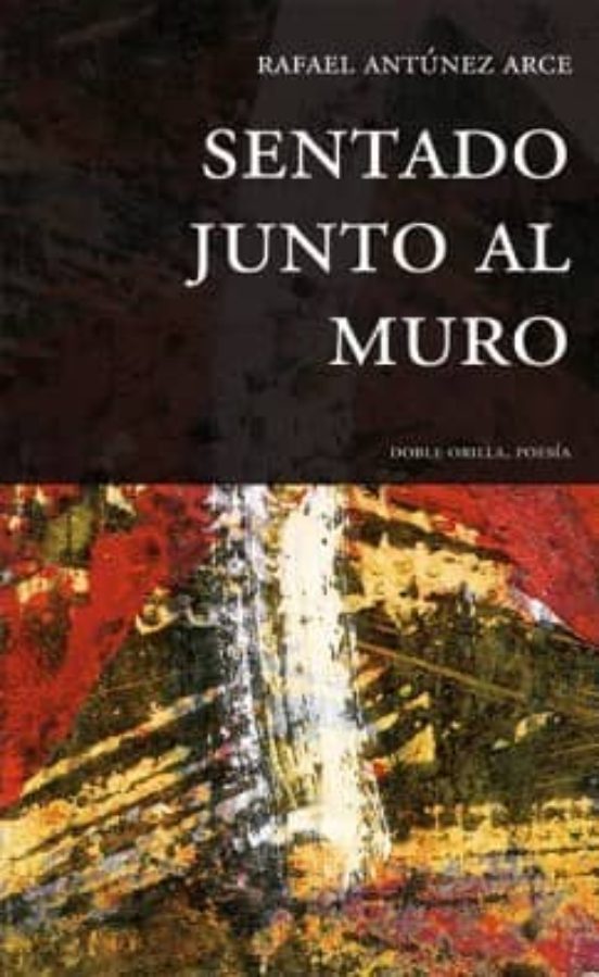 Sentado Junto Al Muro