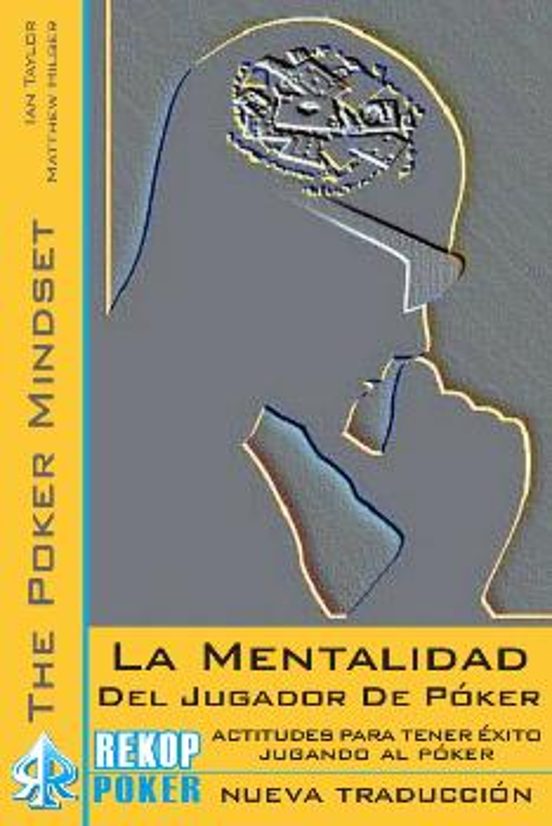 La mentalidad del jugador de póker