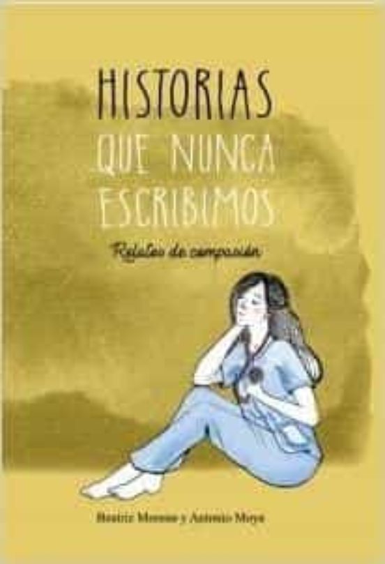 Historias Que Nunca Escribimos