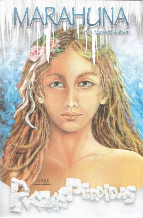 Marahuna: Un Romance De Hielo Y Fuego
