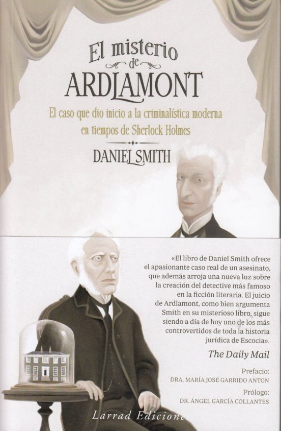 El Misterio De Ardlamont: El Caso Que Dio Inicio A La Criminalistica M