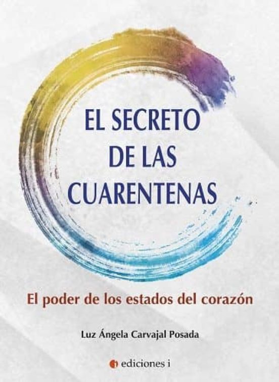 El Secreto De Las Cuarentenas