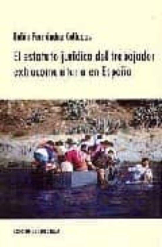 El Estatuto Juridico Del Trabajador Extracomunitario En España