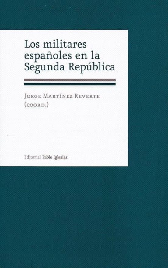 Los militares españoles en la Segunda República