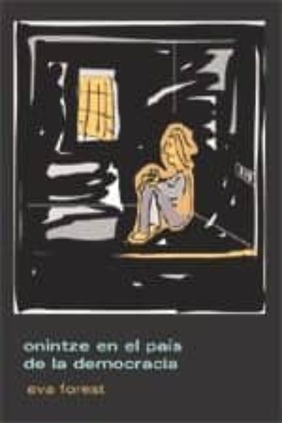 Onintze En El País De La Democracia