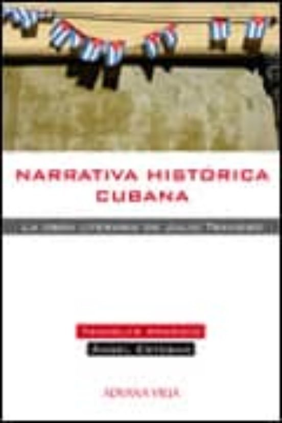 Narrativa Historica Cubana