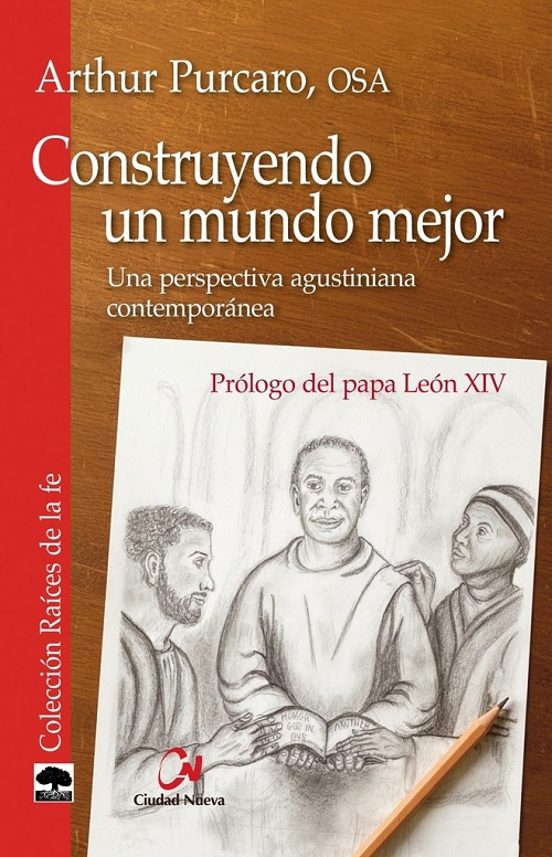 Construyendo Un Mundo Mejor