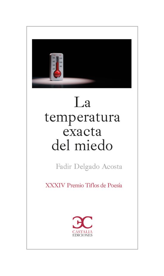 La Temperatura Exacta Del Miedo