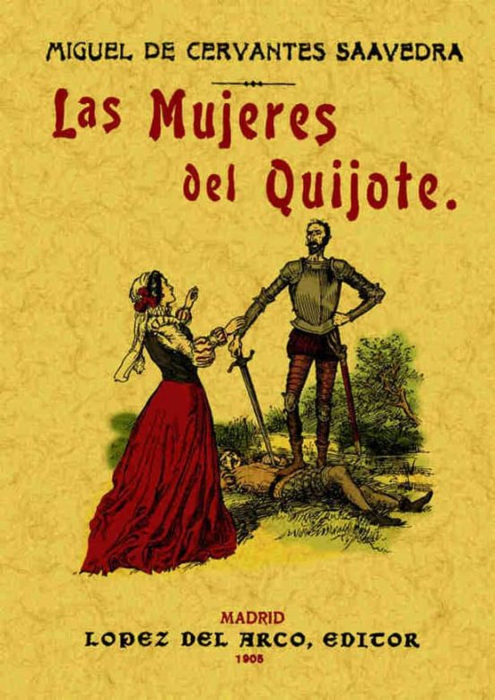 Las Mujeres Del Quijote