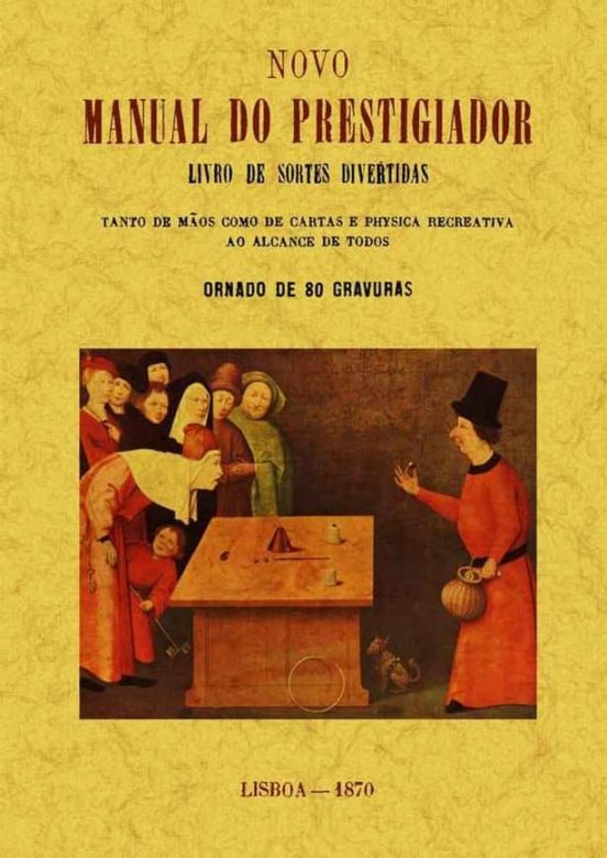 Novo Manual Do Prestigiador Ou Livro De Sortes Divertidas