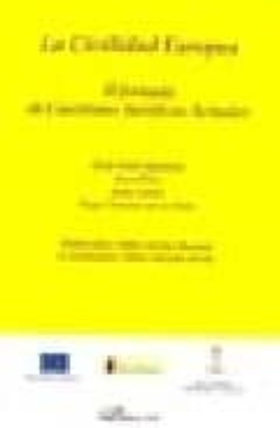La Civilidad Europea: Ii Jornada De Cuestiones Juridicas Actuales