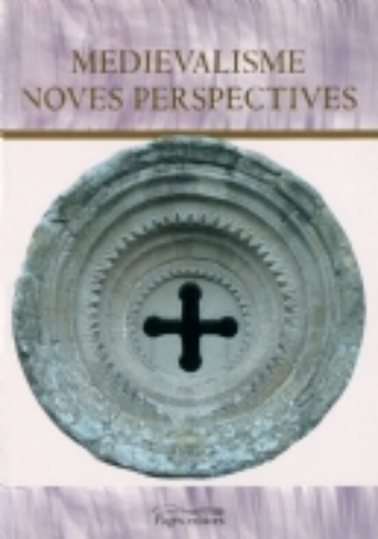 Medievalisme: Noves Perspectives