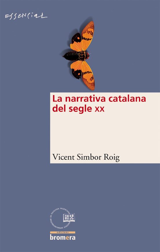 La Narrativa Catalana Del Segle Xx