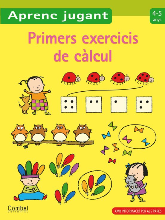 Primers Exercicis De Calcul 4-5 Anys