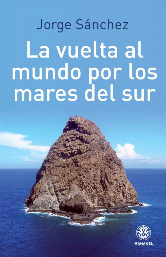 La Vuelta Al Mundo Por Los Mares Del Sur