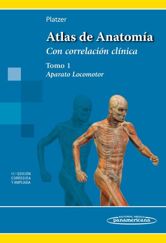 Atlas De Anatomía: Con Correlacion Clinica Tomo 1