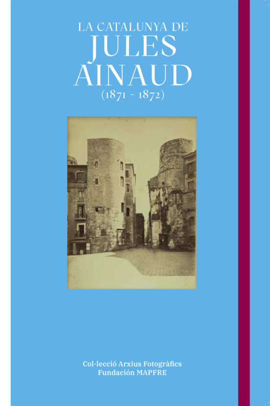 La Catalunya De Jules Ainaud
