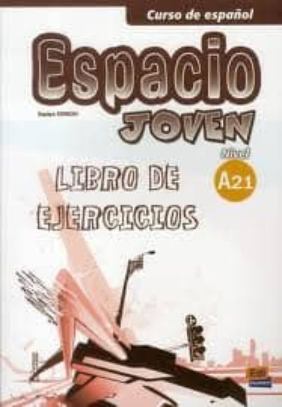 Espacio Joven Nivel A2.1 Ejercicios